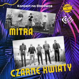 Mitra i Czarne Kwiaty na tczewskiej starówce!