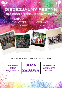 Parafia pw. Świętego Józefa w Tczewie organizuje 'Diecezjalny Festyn dla Osób z Niepełnosprawnością'