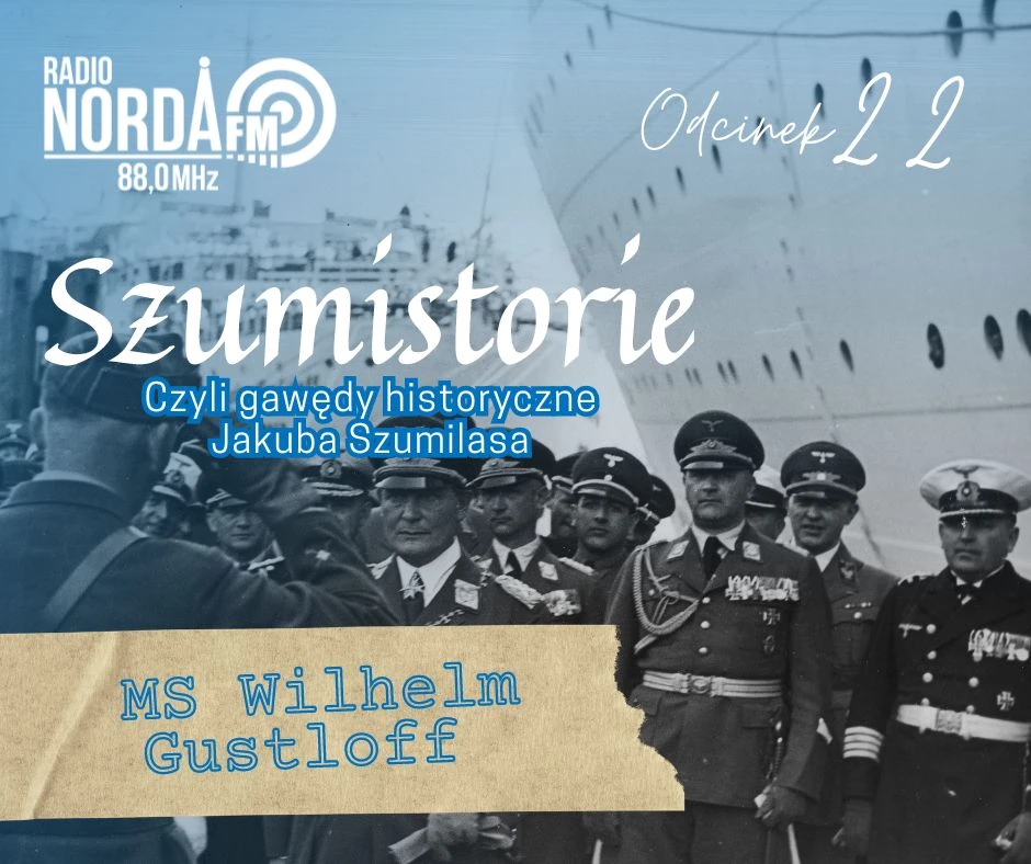 Szumistorie - MS Wilhelm Gustloff