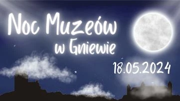 Zdjęcie: CK w Gniewie